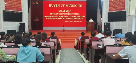 Huyện Mường Tè bồi dưỡng chính trị hè cho cán bộ quản lý giáo dục, giáo viên năm 2023